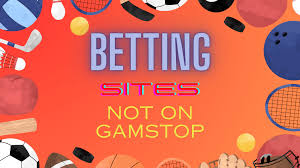 Explore Bookmakers Not on GamStop Explore Bookmakers Not on GamStop