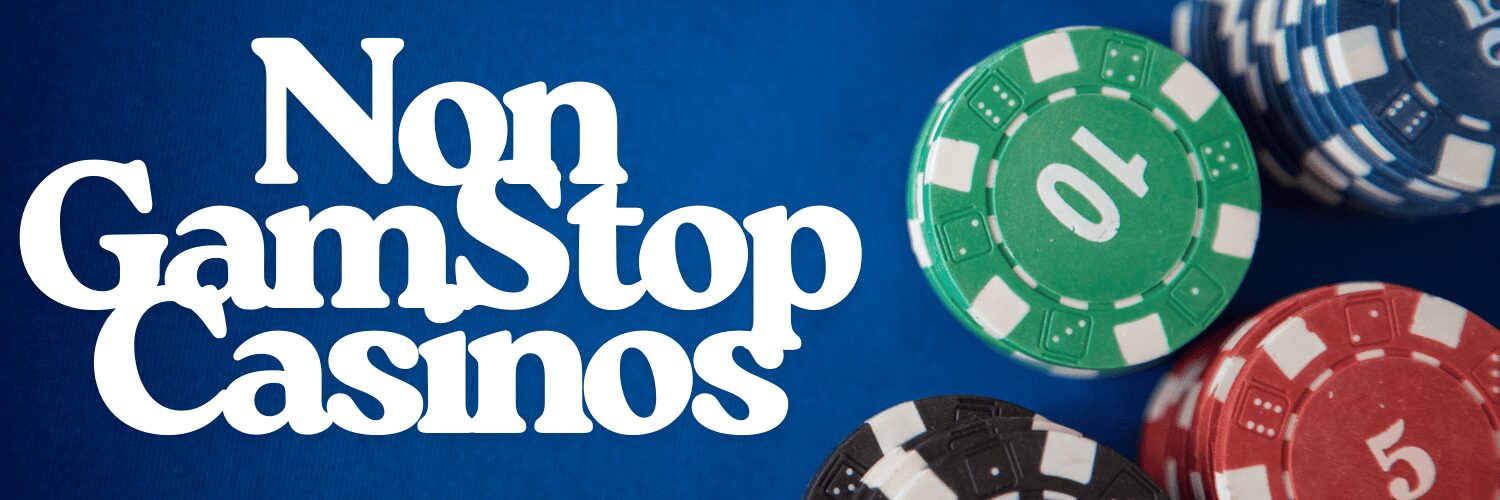 Explore the Best Non-Gamstop Casinos for an Unrestricted Gambling Experience