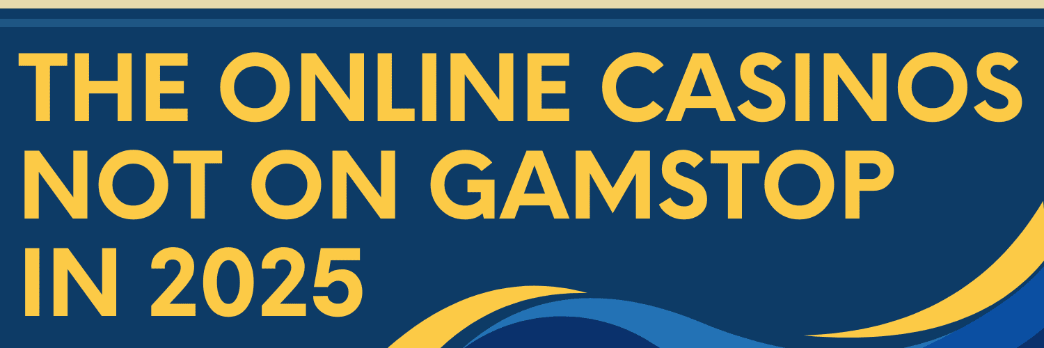 Explore the World of Casinos Not on Gamstop Explore the World of Casinos Not on Gamstop
