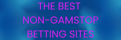 Exploring Non GamStop Sportsbooks A Guide for Punters